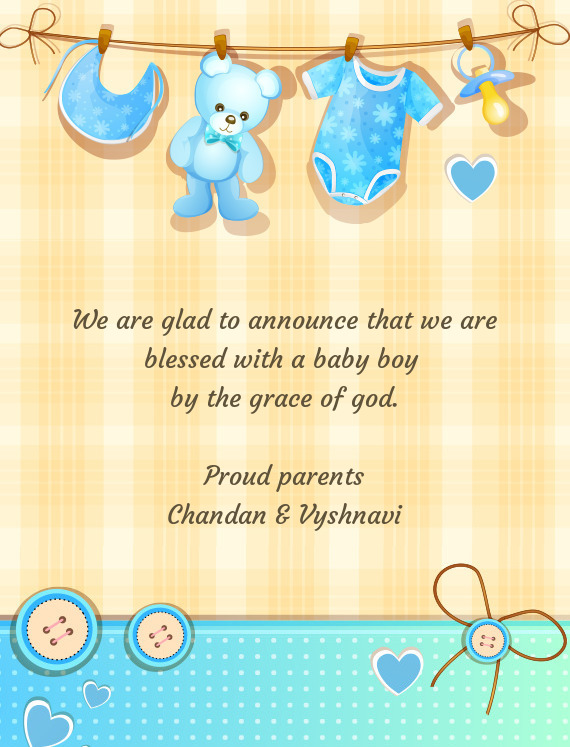 Proud parents
 Chandan & Vyshnavi