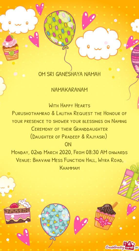 Purushothamrao & Lalitha Request the Honour of your presence to shower your blessings on Naming Cere