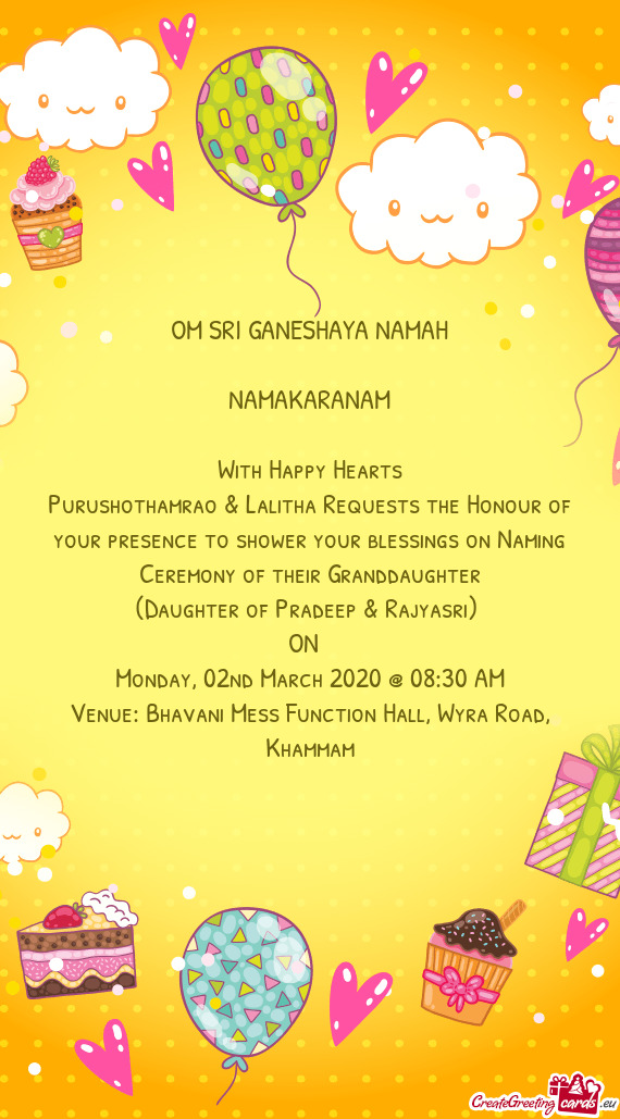 Purushothamrao & Lalitha Requests the Honour of your presence to shower your blessings on Naming Cer
