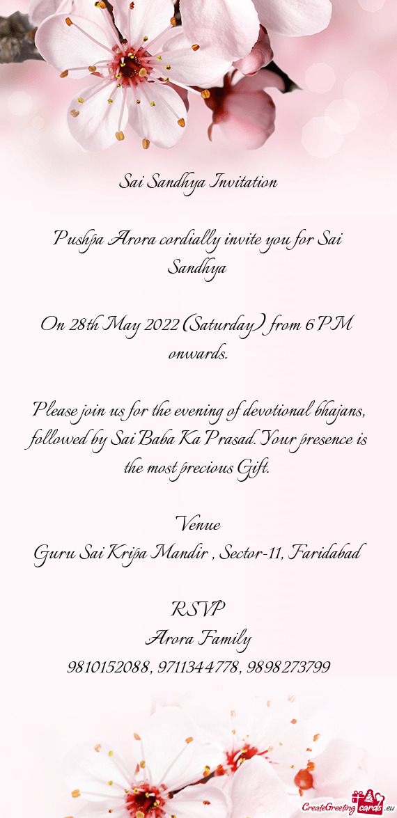 Pushpa Arora cordially invite you for Sai Sandhya