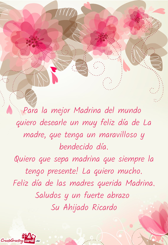 Quiero desearle un muy feliz día de La madre, que tenga un maravilloso y bendecido día