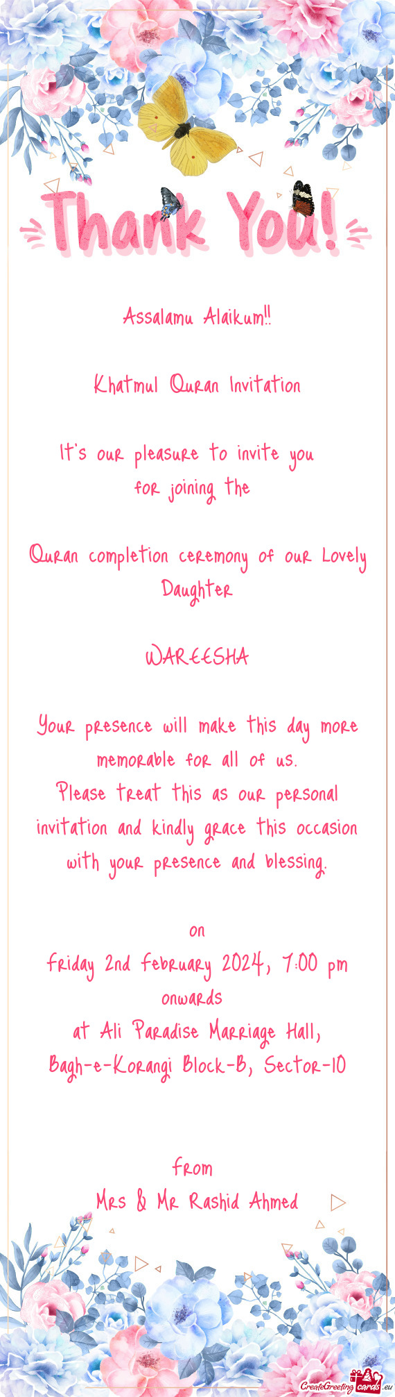 Quran completion ceremony of our Lovely Daughter WAREESHA Your presence will make this da