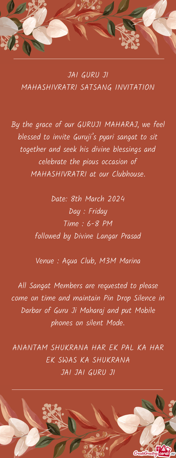 R and seek his divine blessings and celebrate the pious occasion of MAHASHIVRATRI at our Clubhouse