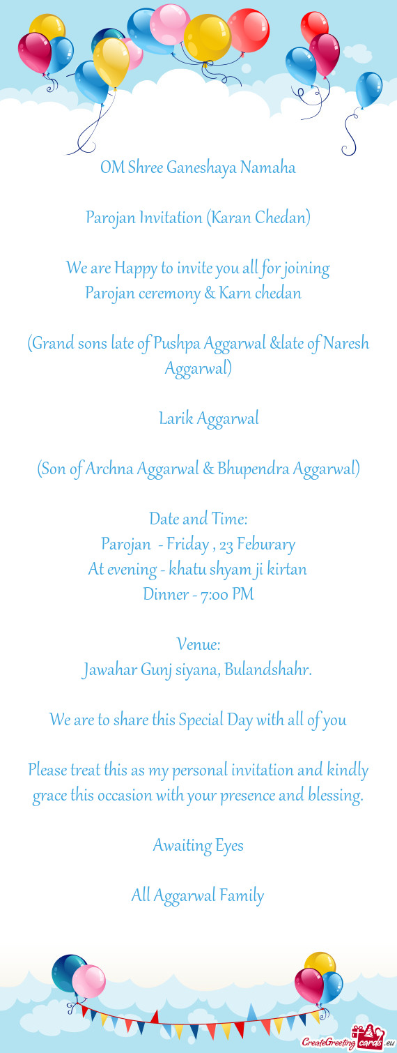 R joining Parojan ceremony & Karn chedan  (Grand sons late of Pushpa Aggarwal &late of Naresh