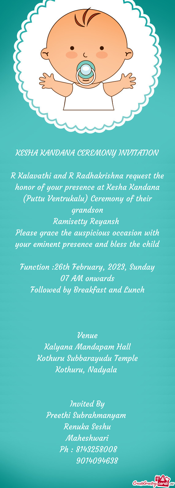 R Kalavathi and R Radhakrishna request the honor of your presence at Kesha Kandana (Puttu Ventrukalu