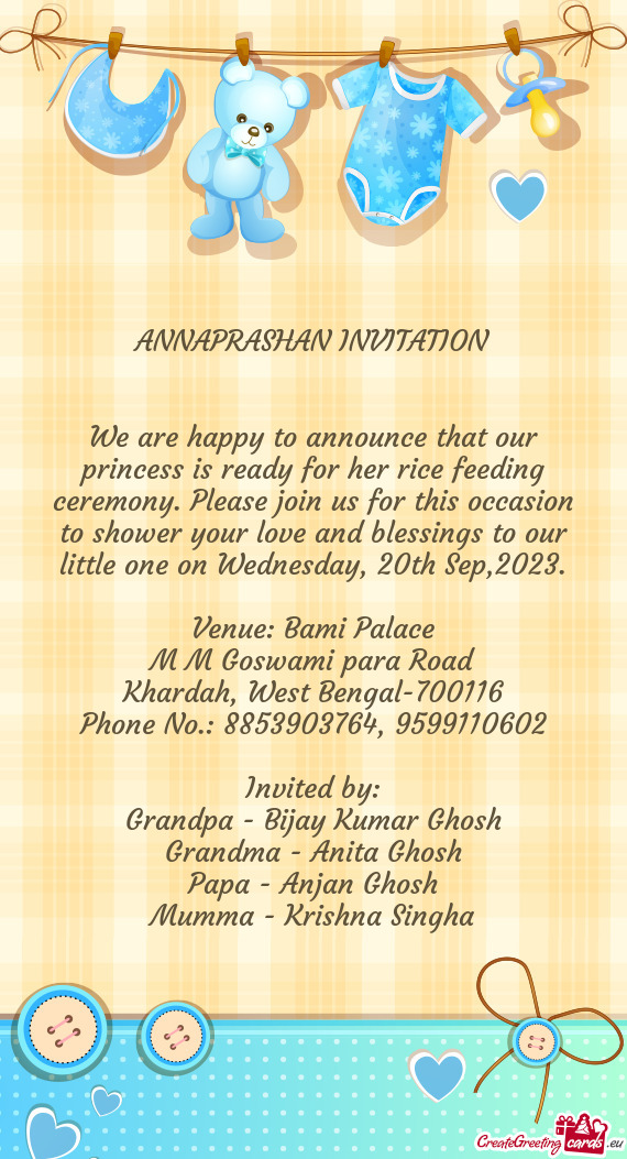 R this occasion to shower your love and blessings to our little one on Wednesday, 20th Sep,2023