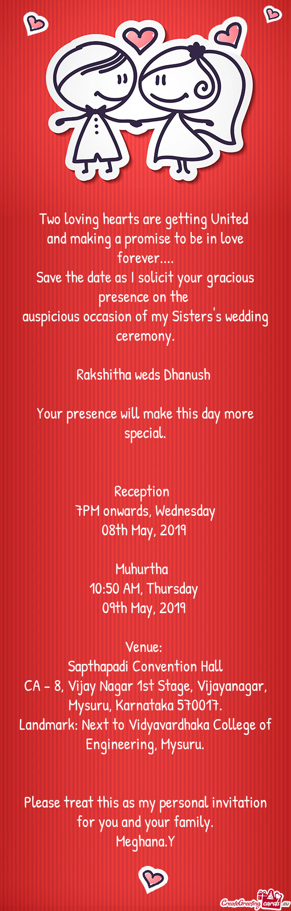 Rakshitha weds Dhanush 
 
 Your presence will make this day more special