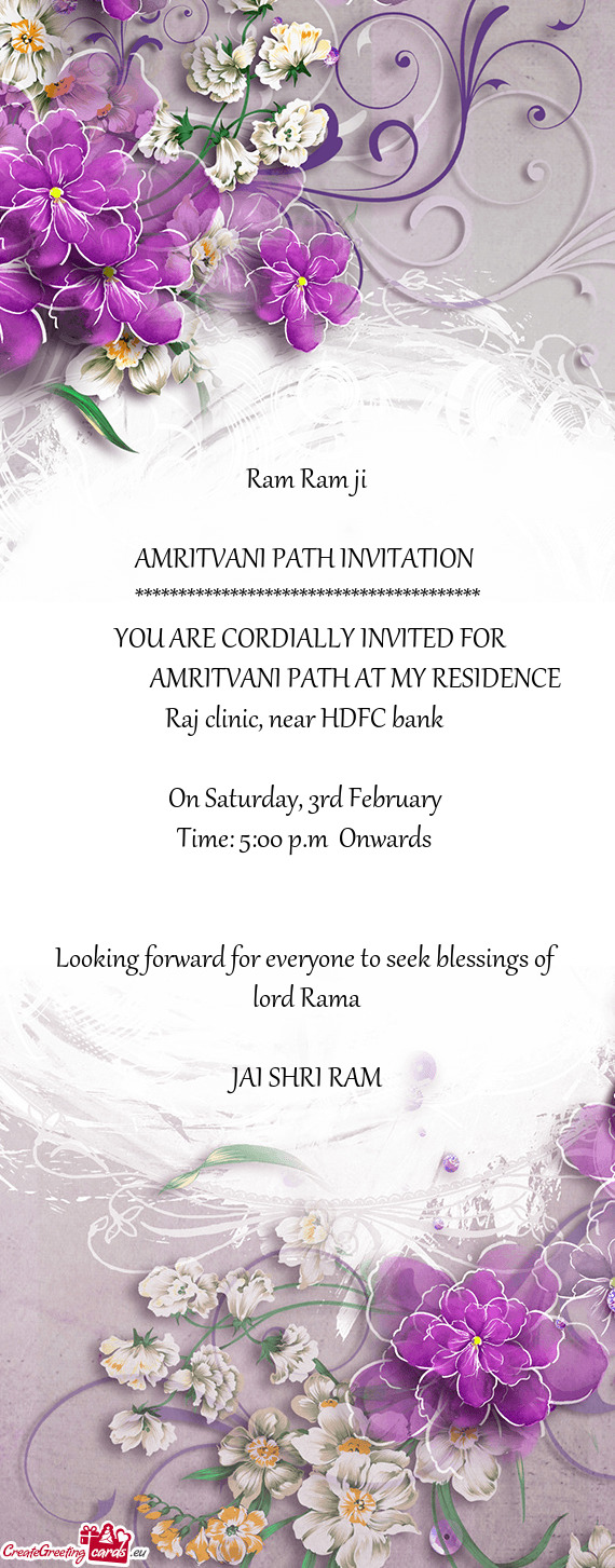Ram Ram ji AMRITVANI PATH INVITATION ****************************************  YOU ARE CO