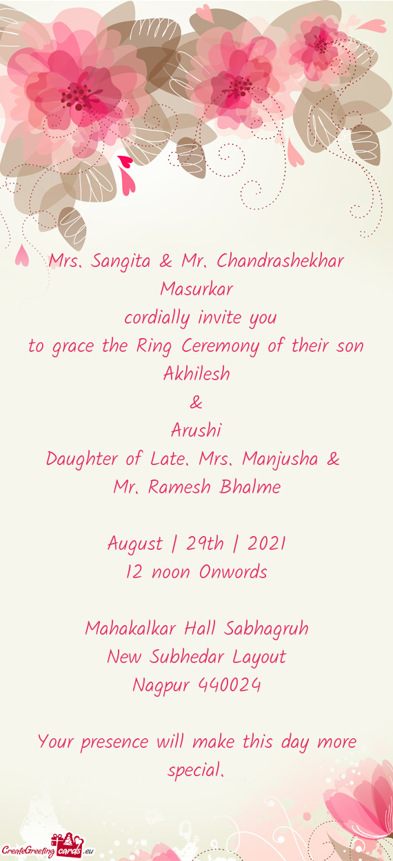 Ramesh Bhalme
 
 August | 29th | 2021
 12 noon Onwords
 
 Mahakalkar Hall Sabhagruh
 New Subhedar L