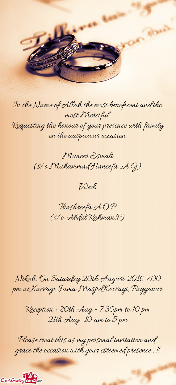 Reception : 20th Aug - 7.30pm to 10 pm