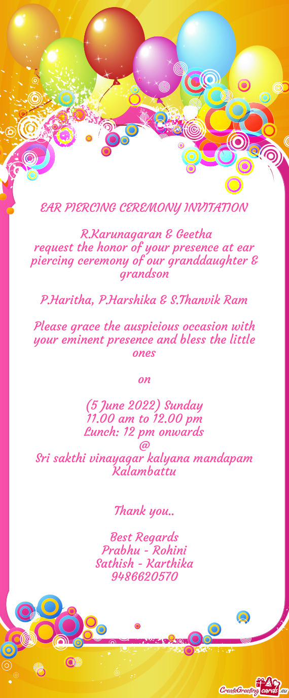 Request the honor of your presence at ear piercing ceremony of our granddaughter & grandson
