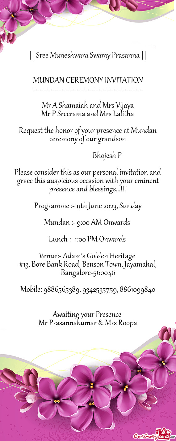 Request the honor of your presence at Mundan ceremony of our grandson