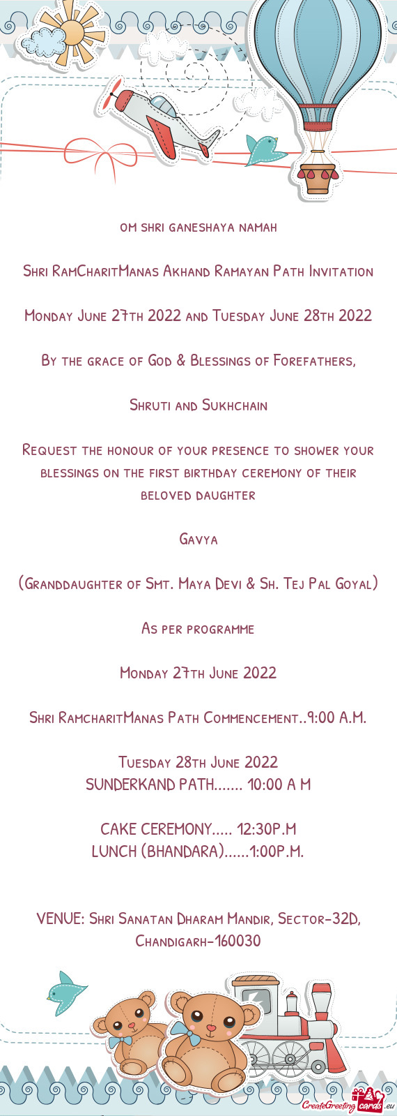Request the honour of your presence to shower your blessings on the first birthday ceremony of their