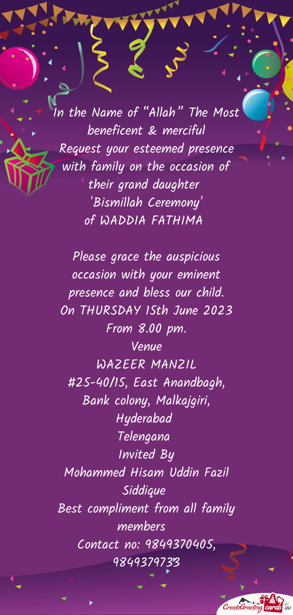 Request your esteemed presence with family on the occasion of their grand daughter