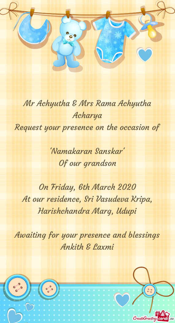 Request your presence on the occasion of