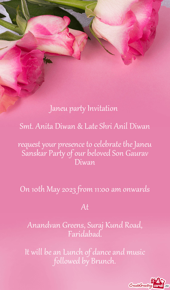 Request your presence to celebrate the Janeu Sanskar Party of our beloved Son Gaurav Diwan