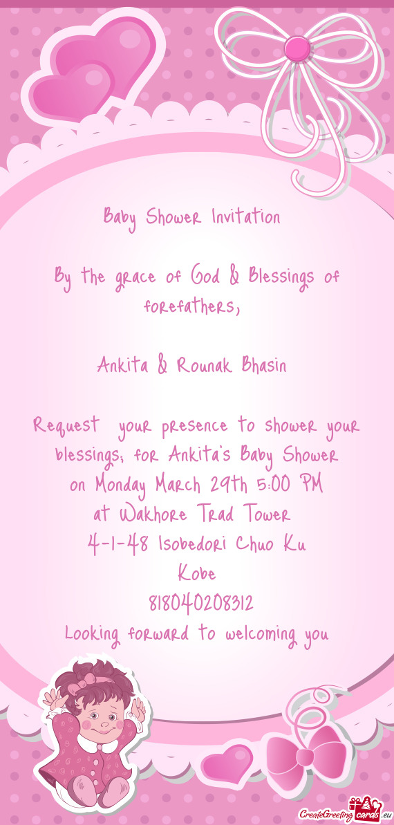 Request your presence to shower your blessings; for Ankita