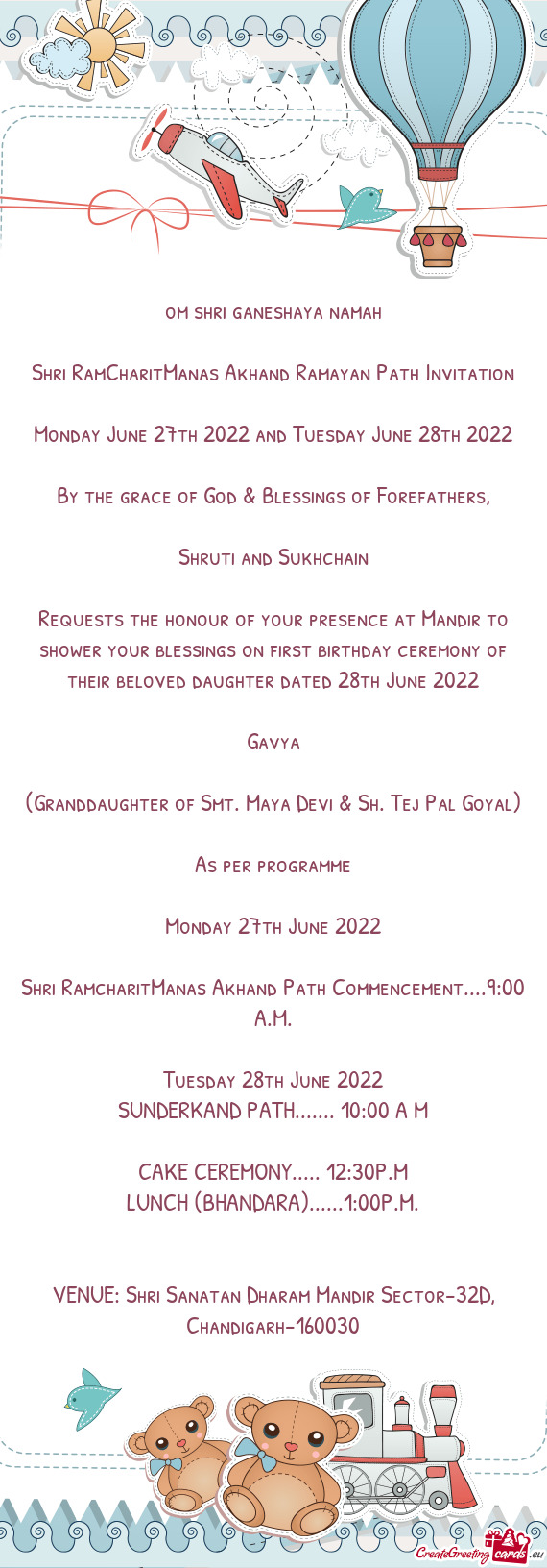 Requests the honour of your presence at Mandir to shower your blessings on first birthday ceremony o