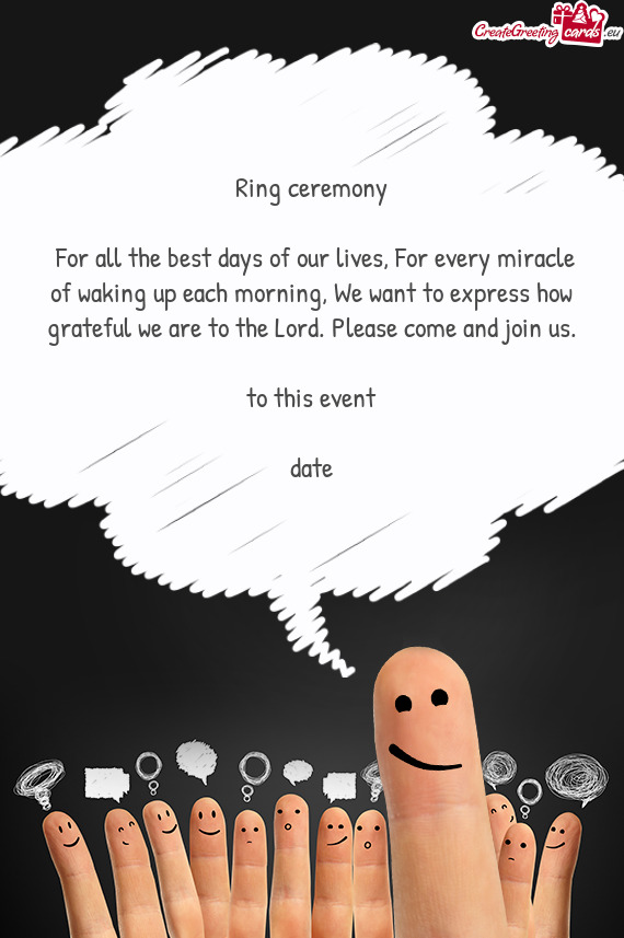 Ring ceremony     For all the best days of our lives, For