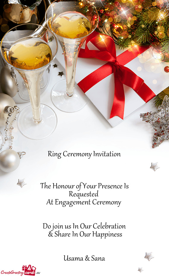 Ring Ceremony Invitation         The Honour of Your