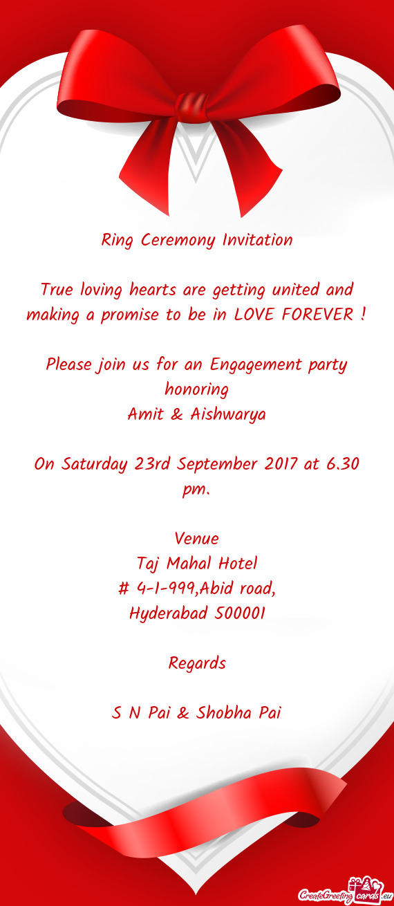 Ring Ceremony Invitation
 
 True loving hearts are getting united and making a promise to be in LOVE