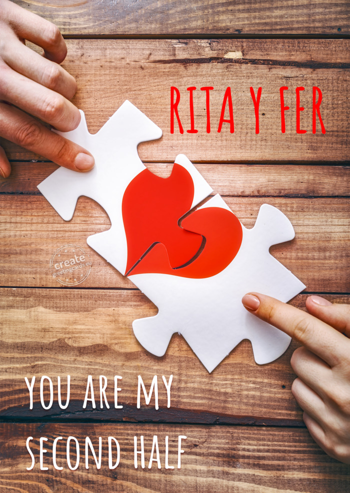 RITA Y FER You are my other half
