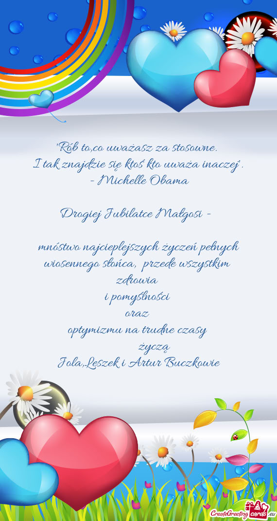 "Rób to,co uważasz za stosowne