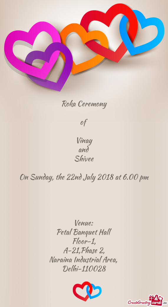 Roka Ceremony
 
 of
 
 Vinay
 and 
 Shivee
 
 On Sunday