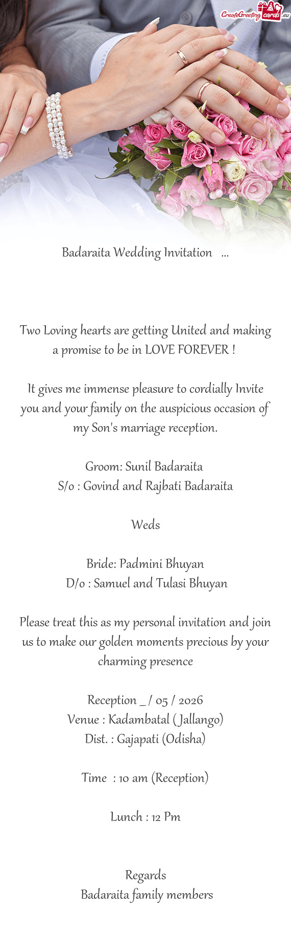 S/o : Govind and Rajbati Badaraita