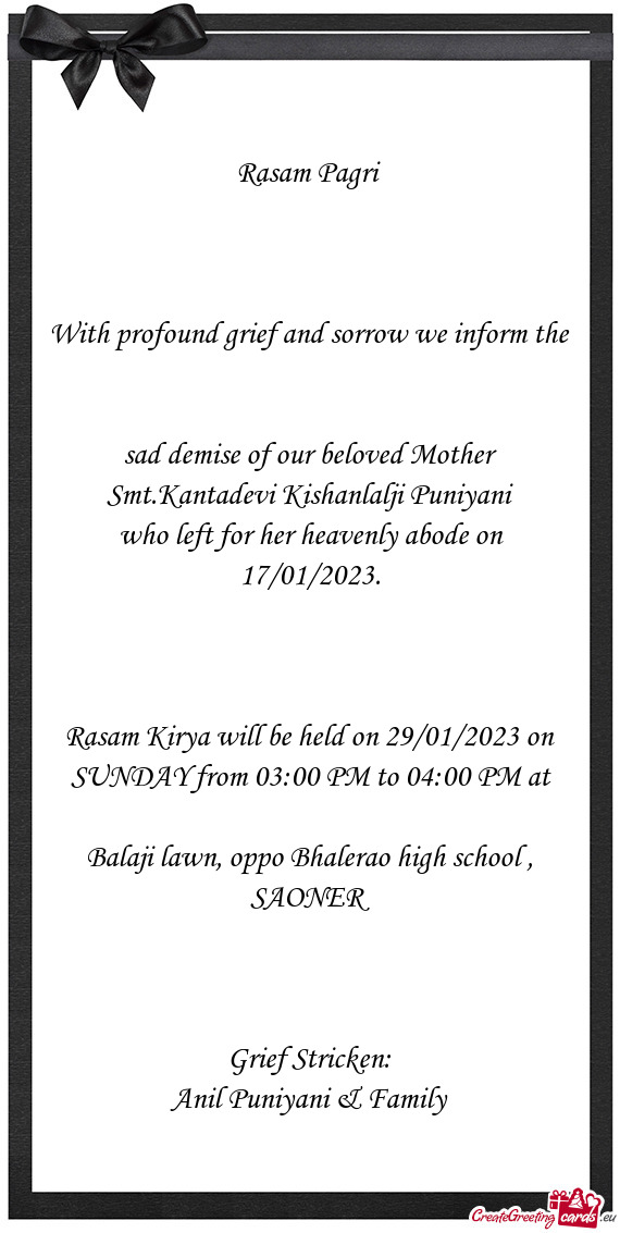 Sad demise of our beloved Mother Smt.Kantadevi Kishanlalji Puniyani