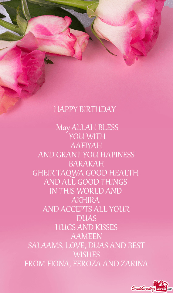 SALAAMS, LOVE, DUAS AND BEST WISHES