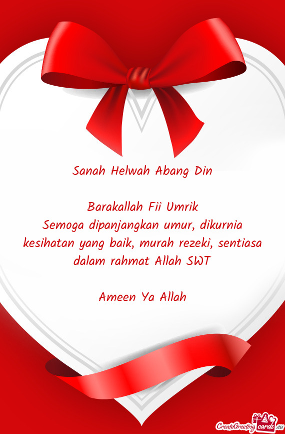 Sanah Helwah Abang Din