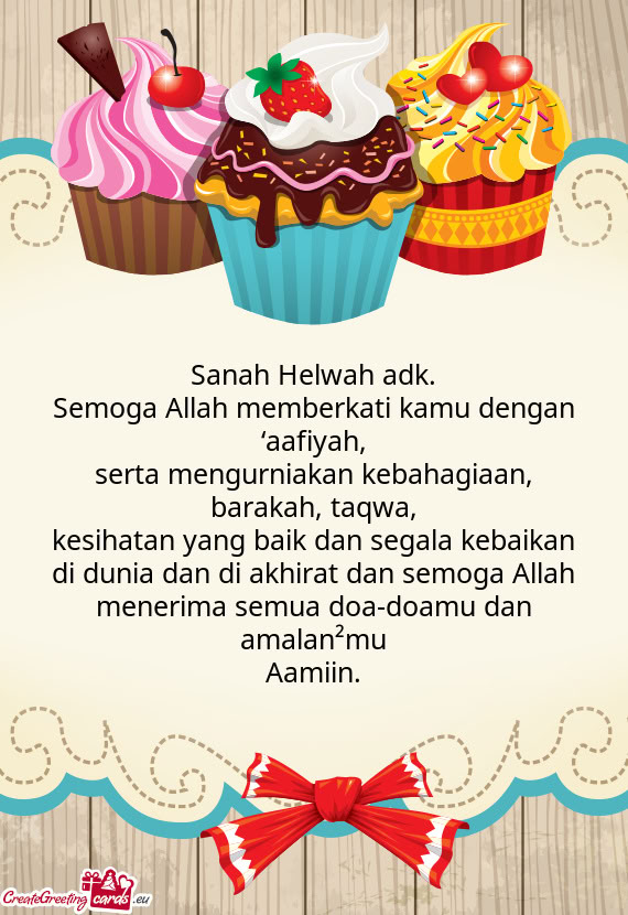 Sanah Helwah adk