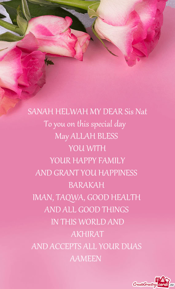 SANAH HELWAH MY DEAR Sis Nat