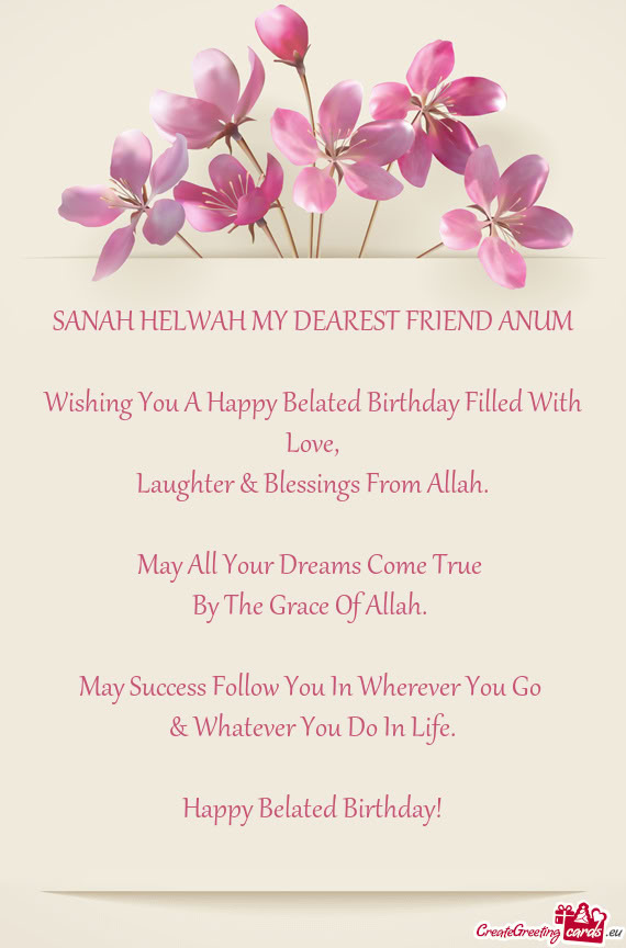 SANAH HELWAH MY DEAREST FRIEND ANUM