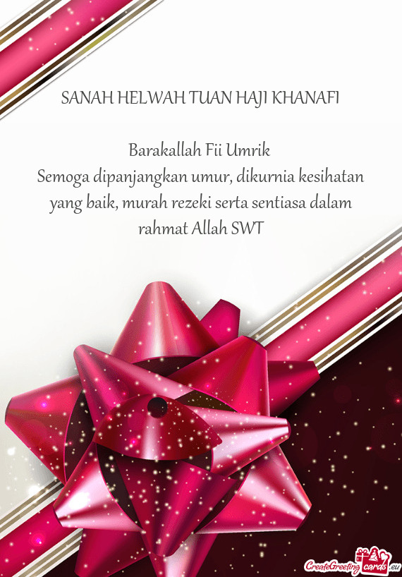 SANAH HELWAH TUAN HAJI KHANAFI