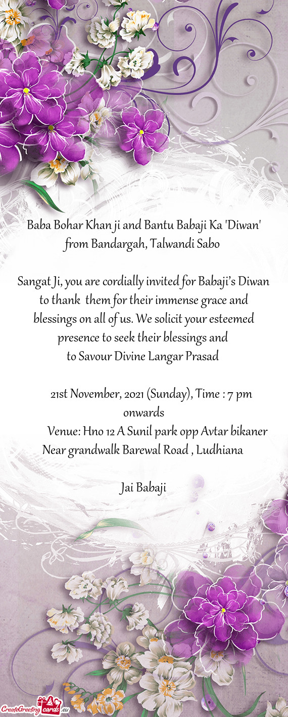 Sangat Ji, you are cordially invited for Babaji’s Diwan to thank them for their immense grace and