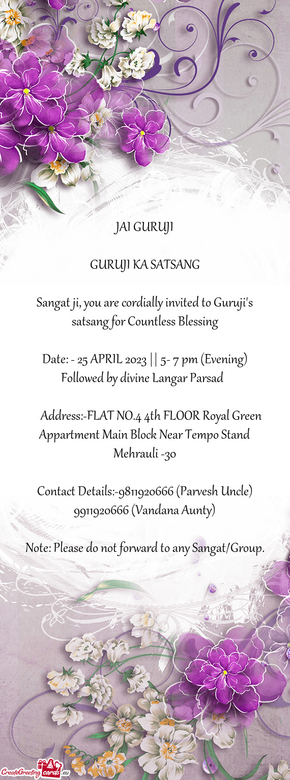 Sangat ji, you are cordially invited to Guruji