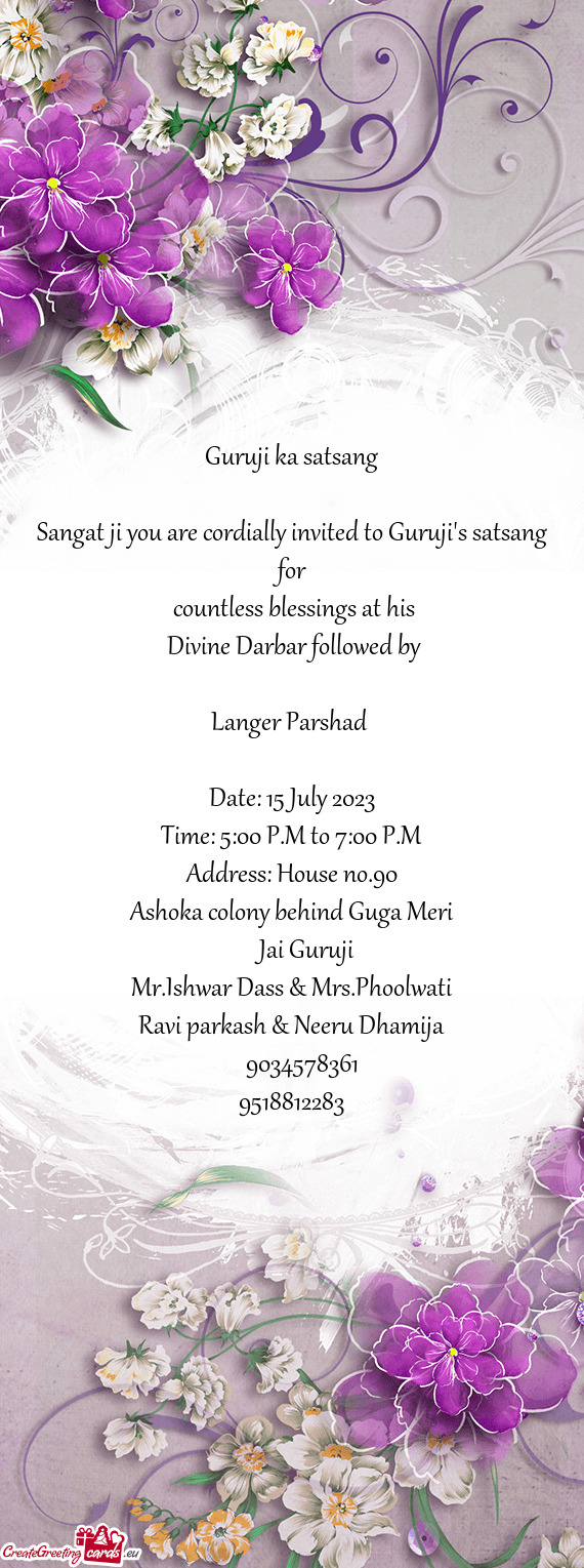 Sangat ji you are cordially invited to Guruji