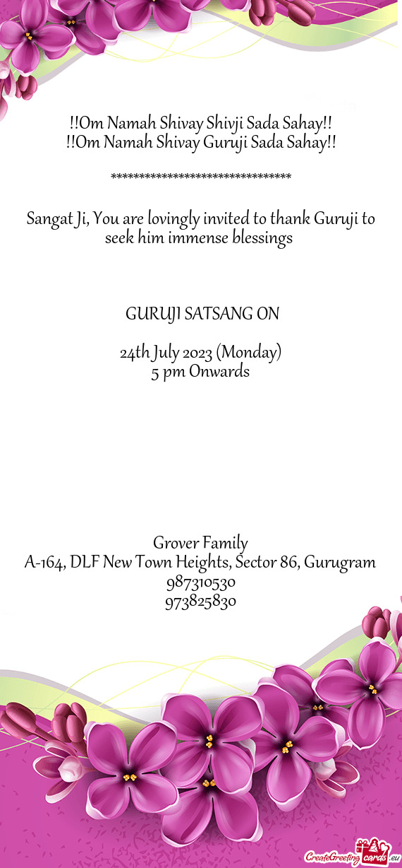 Sangat Ji, You are lovingly invited to thank Guruji to seek him immense blessings