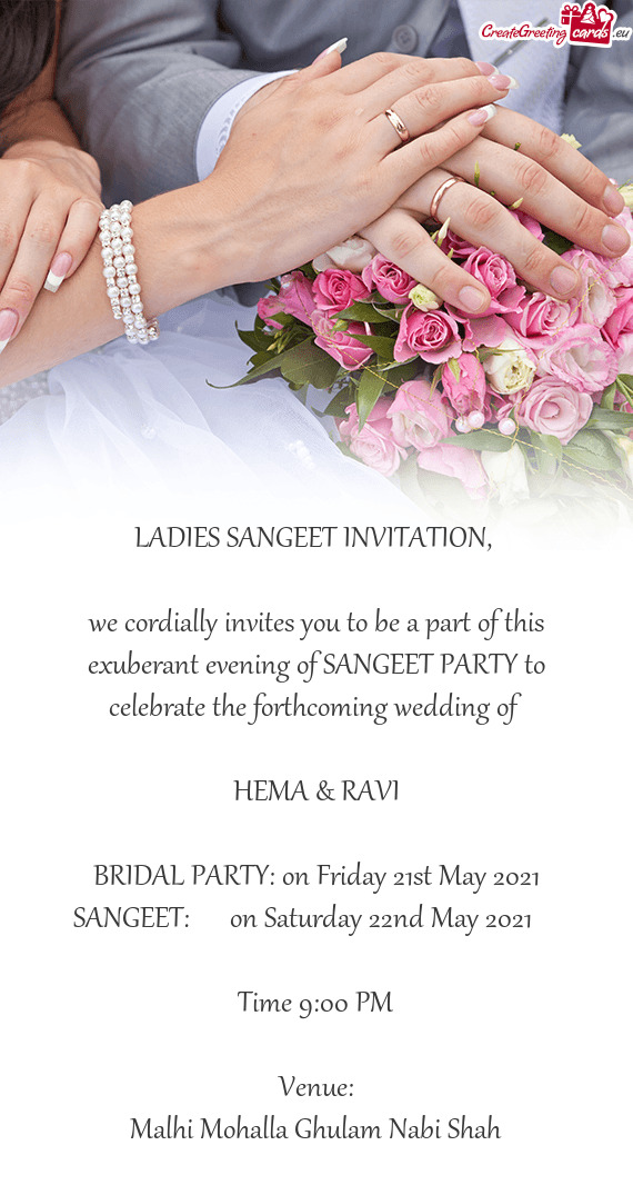 SANGEET:  on Saturday 22nd May 2021