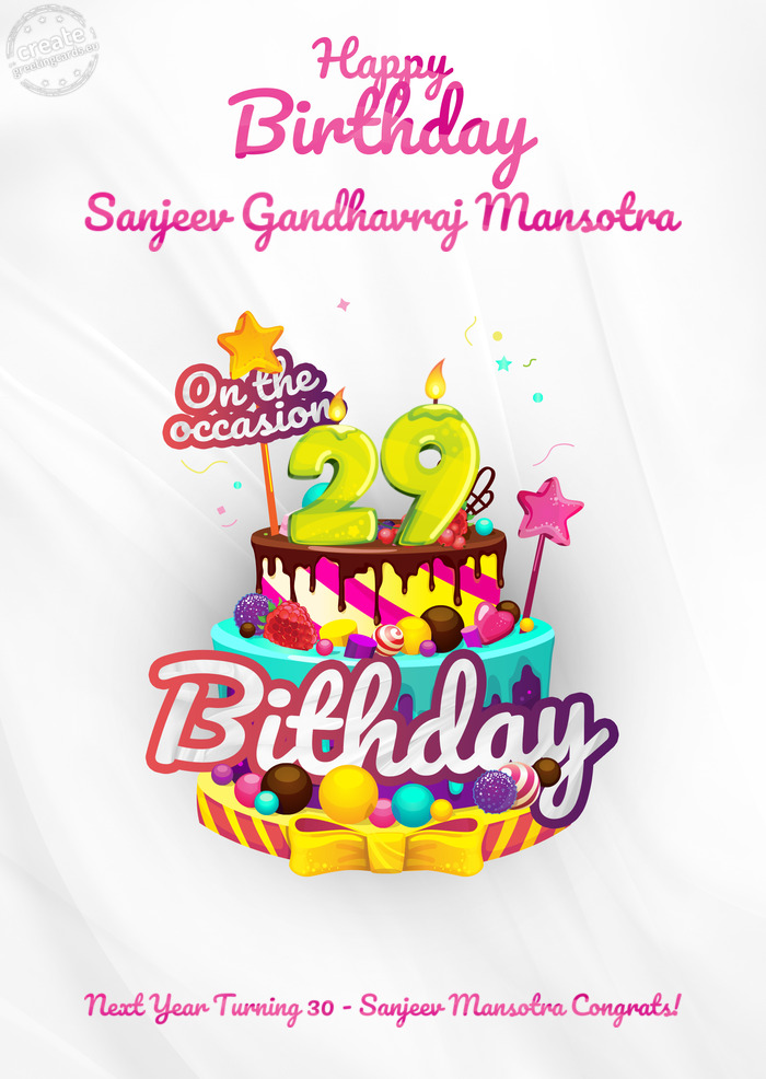 Sanjeev Gandhavraj Mansotra, Happy birthday to 29 Next Year Turning 30 - Sanjeev Mansotra Congrats