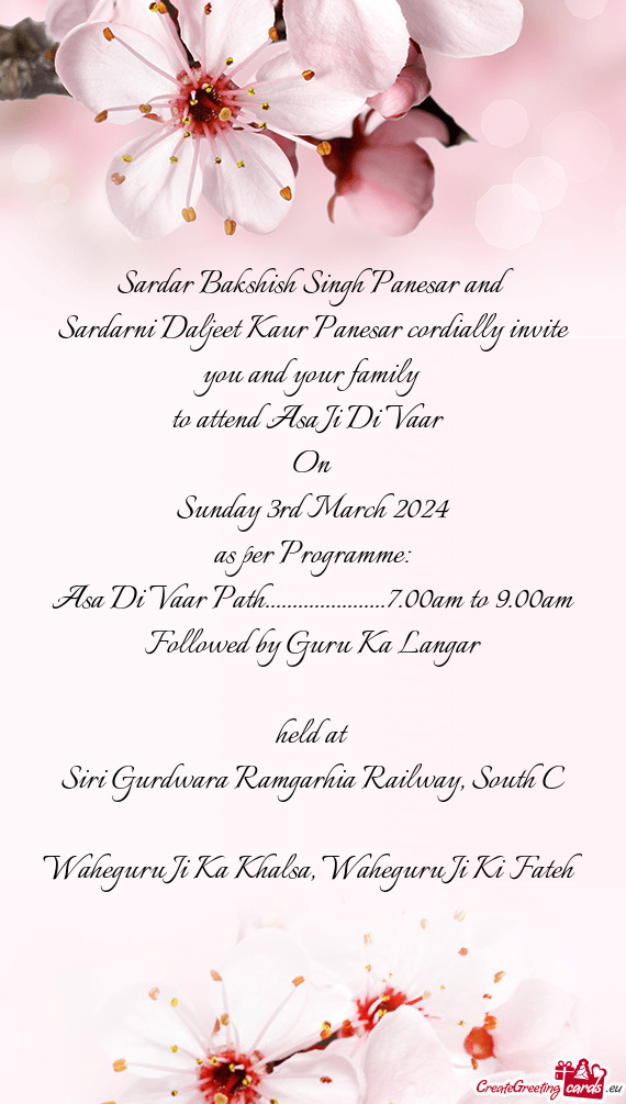 Sardarni Daljeet Kaur Panesar cordially invite you and your family