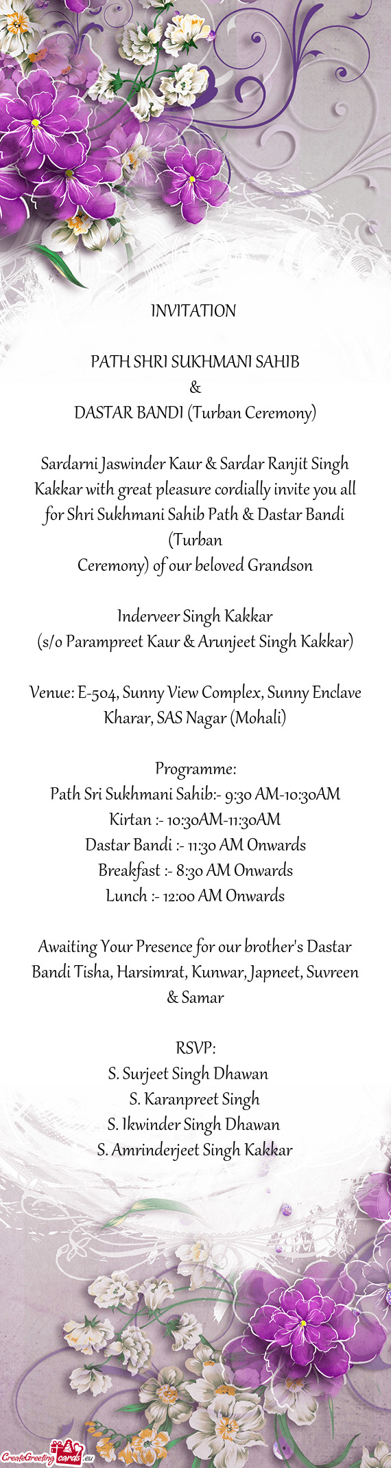 Sardarni Jaswinder Kaur & Sardar Ranjit Singh Kakkar with great pleasure cordially invite you all fo