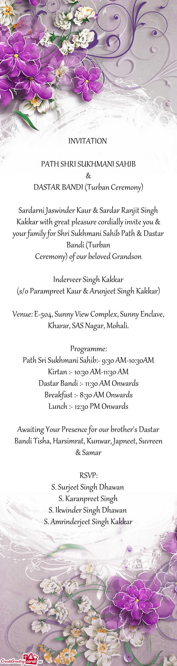 Sardarni Jaswinder Kaur & Sardar Ranjit Singh Kakkar with great pleasure cordially invite you & your