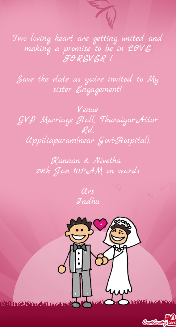 Save the date as you're invited to My sister Engagement