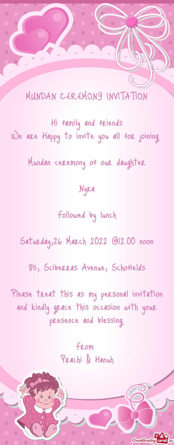 Schofields
 
 Please treat this as my personal invitation and kindly grace this occasion with your