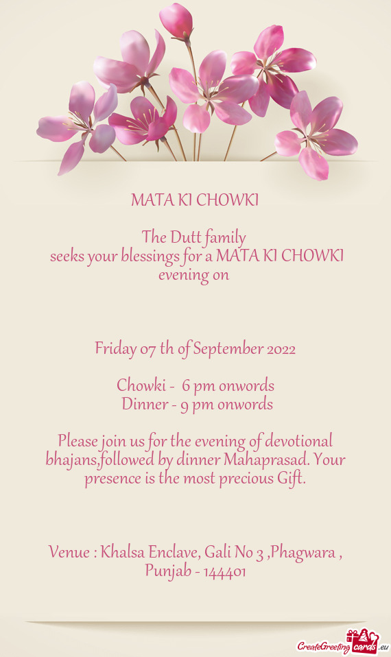 Seeks your blessings for a MATA KI CHOWKI evening on