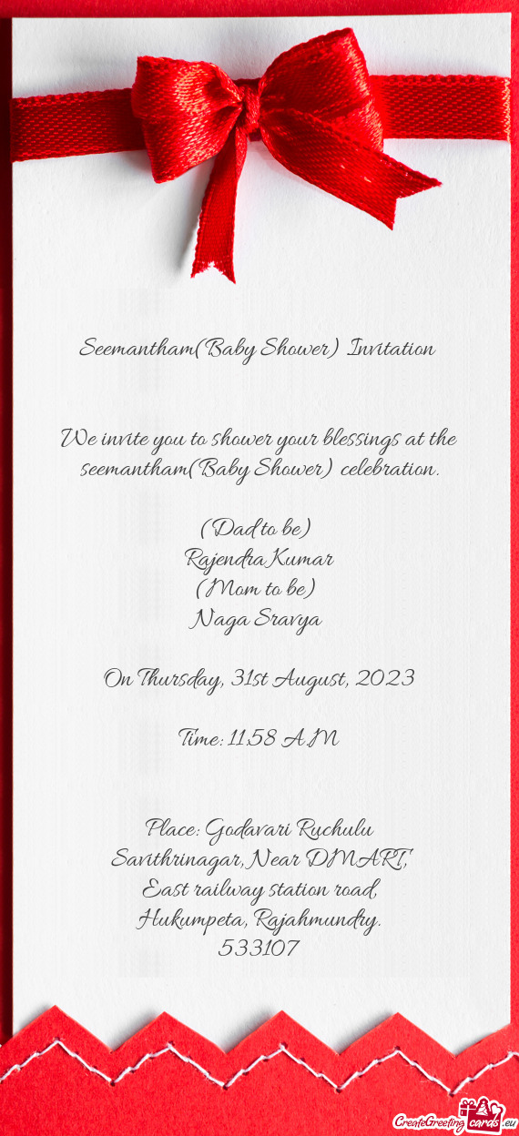 Seemantham(Baby Shower) Invitation  We invite you to shower your blessings at the seemantham(Ba