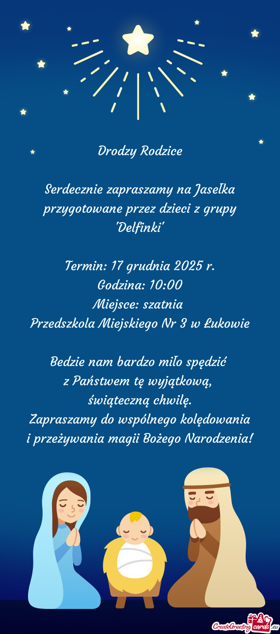 Serdecznie zapraszamy na Jasełka przygotowane przez dzieci z grupy "Delfinki"